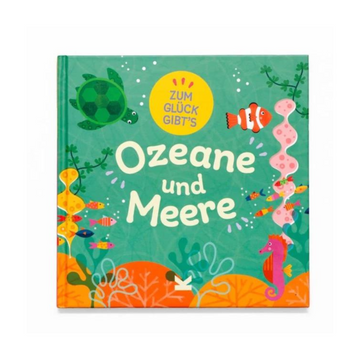 Zum Glück gibt´s Ozeane und Meere