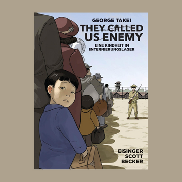 They Called Us Enemy