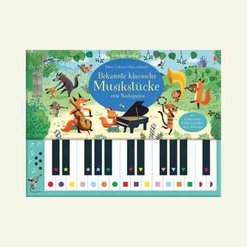 Mein Usborne-Klavierbuch: Bekannte klassische Musikstücke zum Nachspielen