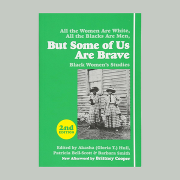 But Some of Us Are Brave