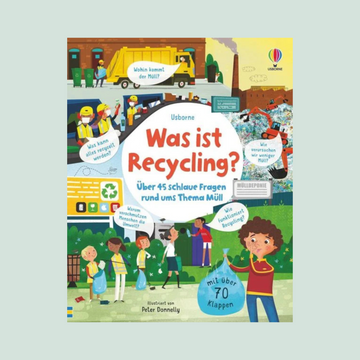 Was ist Recycling?