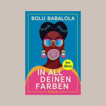 In all deinen Farben