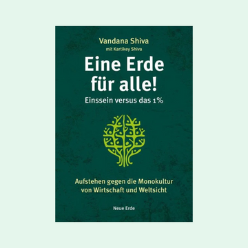 Eine Erde für alle! – Einssein versus das 1 %
