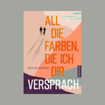 All die Farben, die ich dir versprach