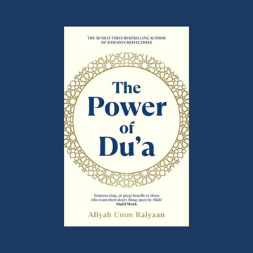 The Power of Du'a