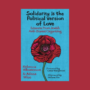 Solidarity Is the Political Version of Love