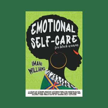 Emotional Self-Care for Black Women