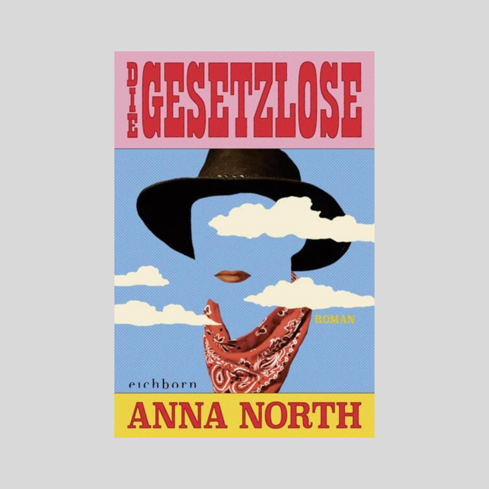 Die Gesetzlose