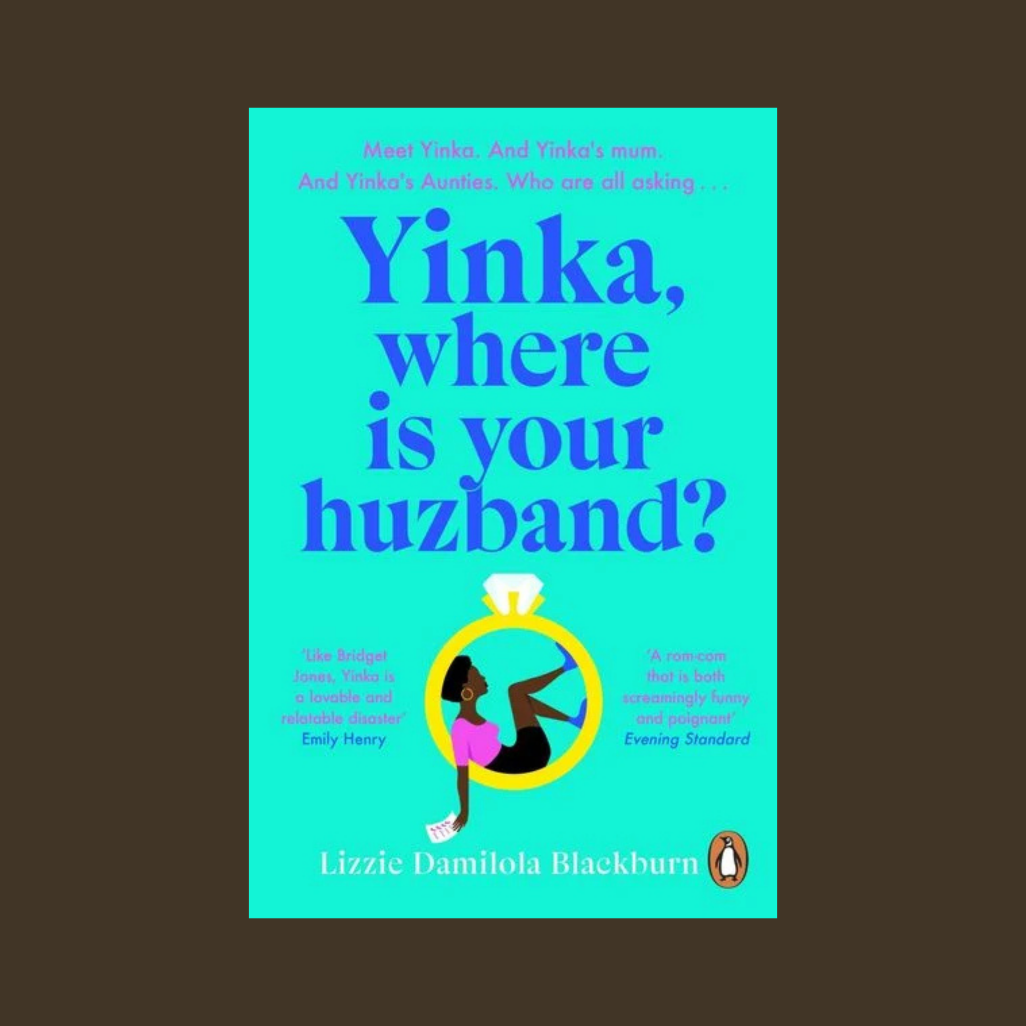 Yinka, Where is Your Huzband?