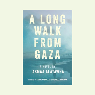 A Long Walk from Gaza