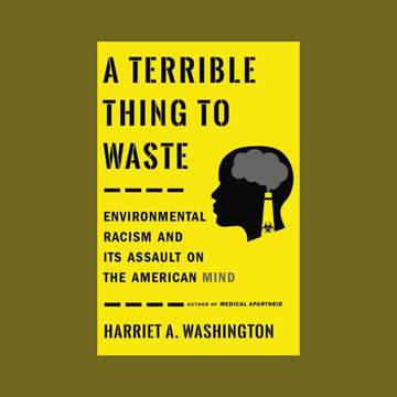 A Terrible Thing to Waste