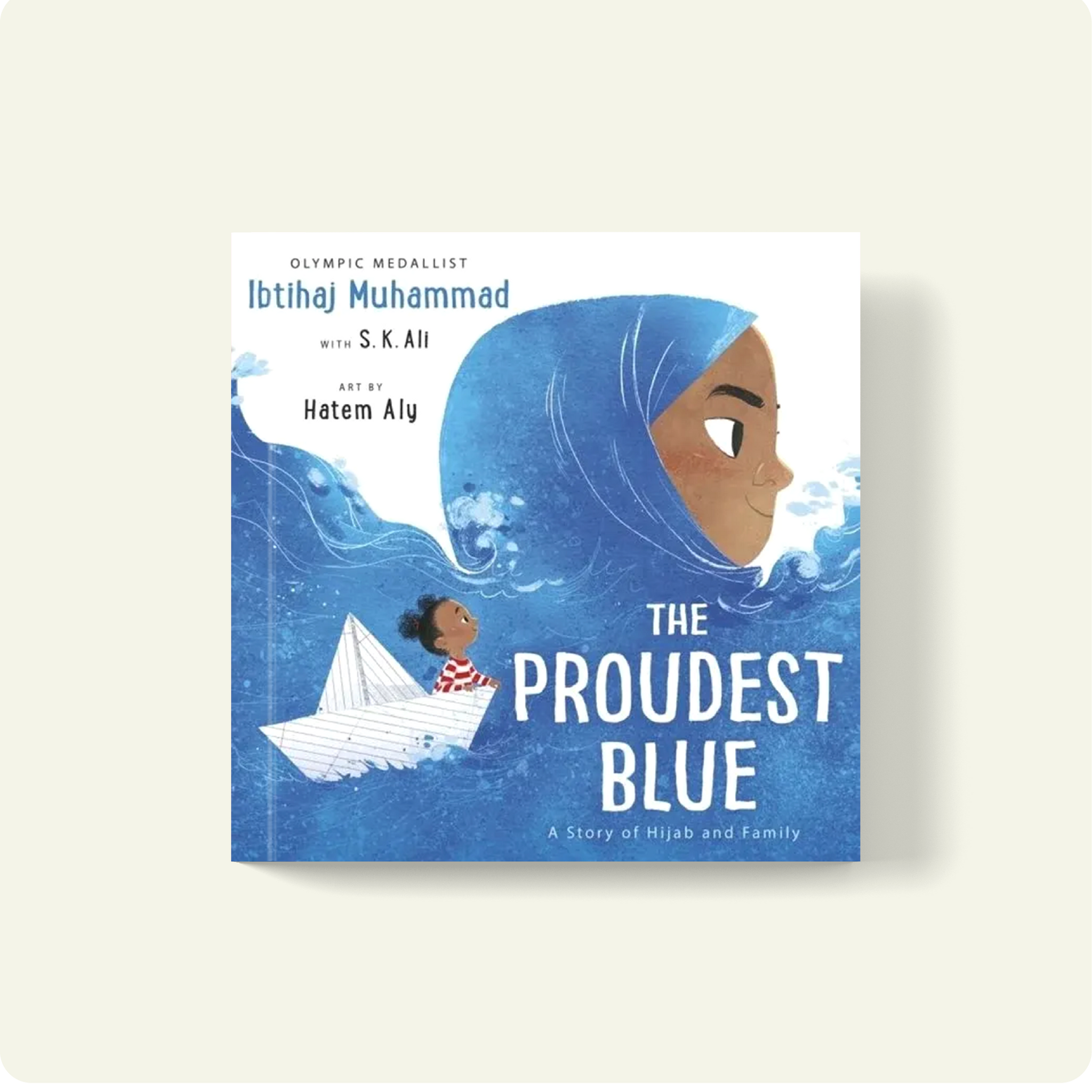 Das stolzeste Blau - Eine Geschichte über Hijab und Familie