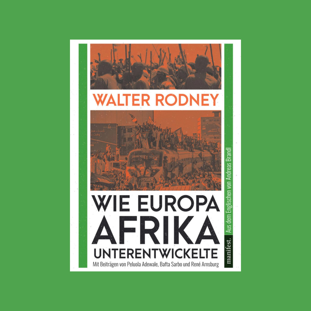 Wie Europa Afrika unterentwickelte